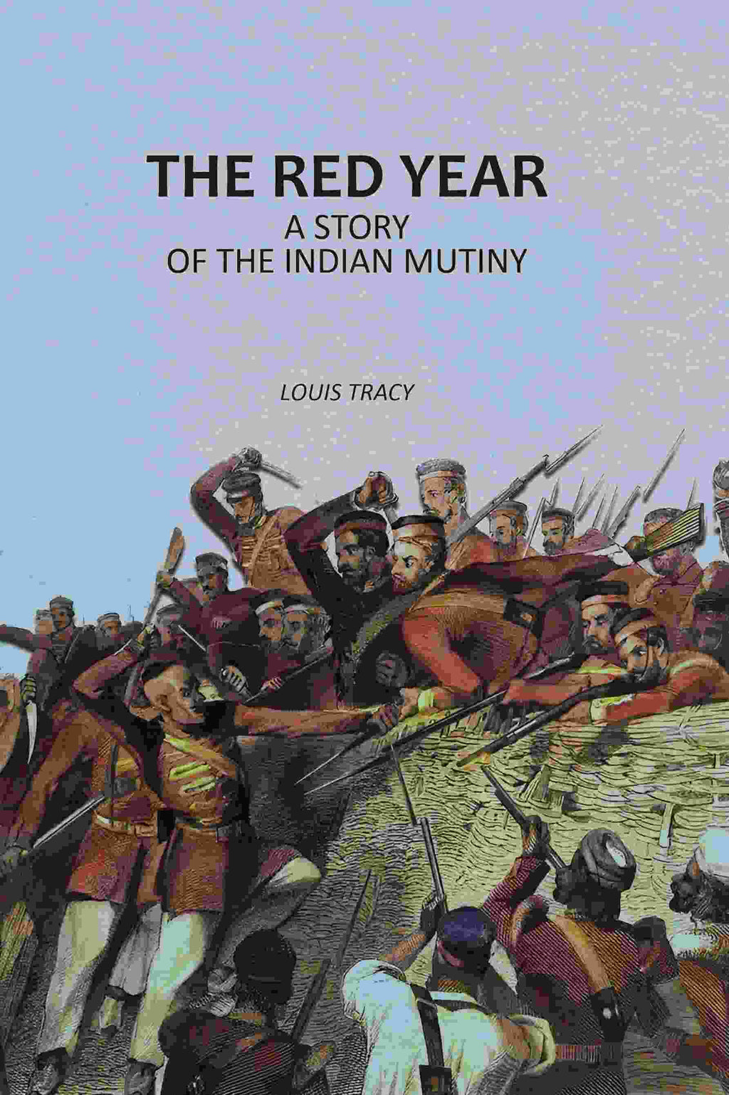 The Red Year: A Story of the Indian Mutiny - Gyan Books | Grocsy
