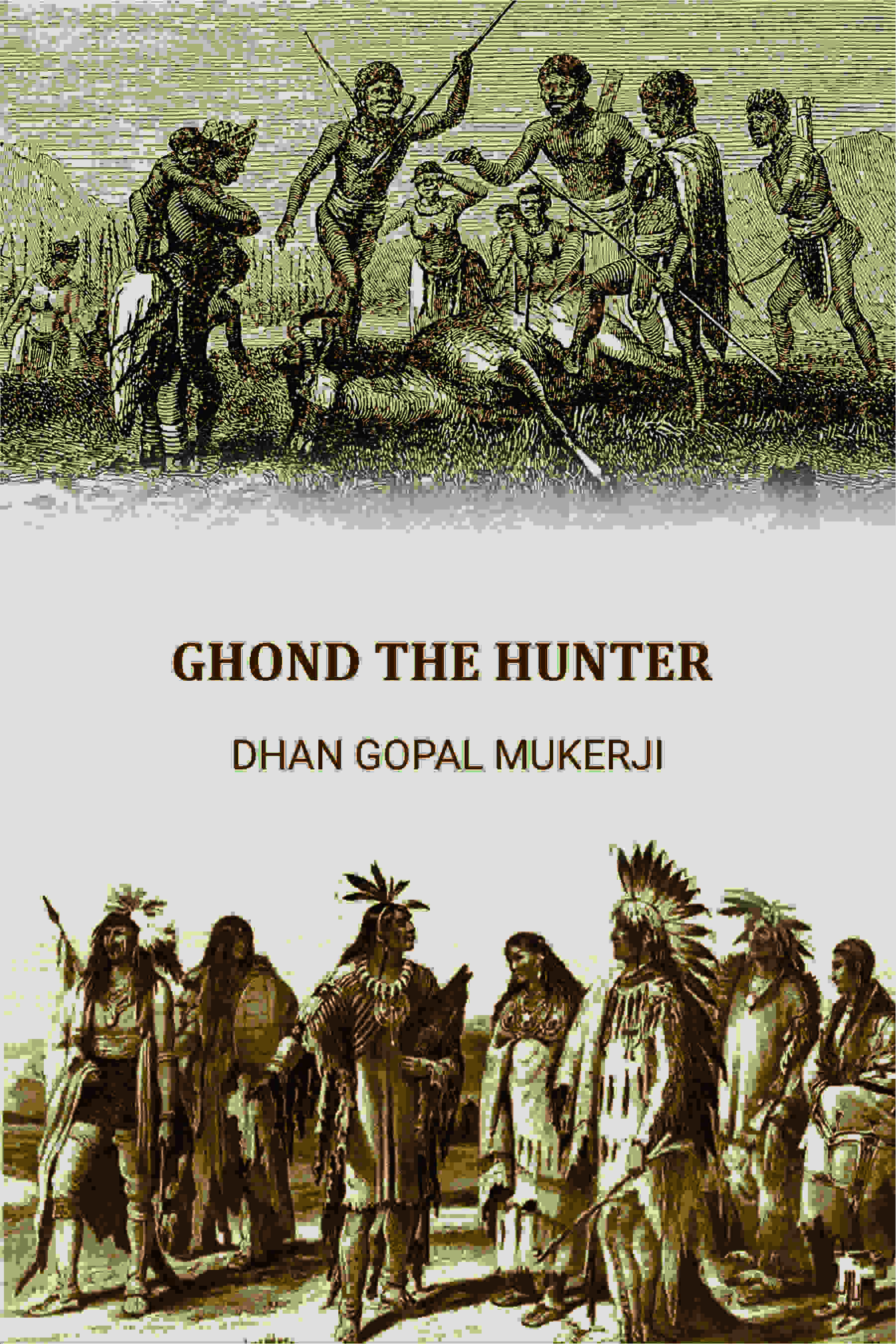 GHOND THE HUNTER - Gyan Books | Grocsy
