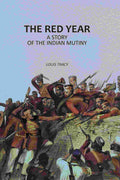 The Red Year: A Story of the Indian Mutiny - Gyan Books | Grocsy