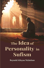The Idea of Personality in Sufism - Gyan Books | Grocsy