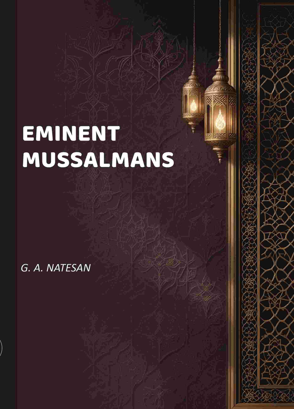 Eminent Mussalmans - Gyan Books | Grocsy