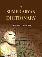A Sumer Aryan Dictionary - Gyan Books | Grocsy