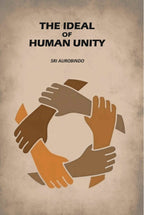 The Ideal Of Human Unity - Gyan Books | Grocsy