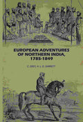 European Adventures Of Northern India, 1785-1894 - Gyan Books | Grocsy