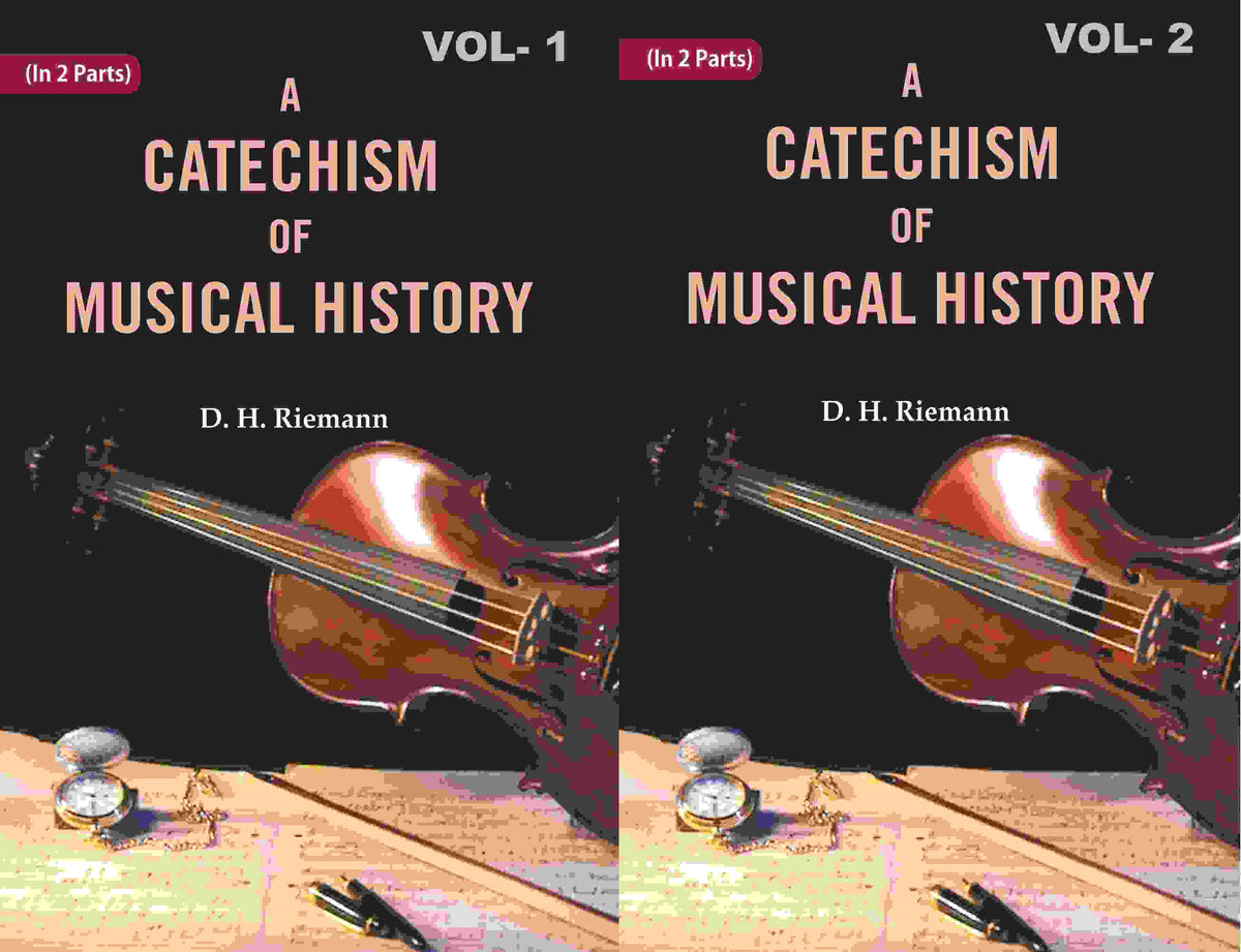 A Catechism of Musical History (2 Parts Set) - Gyan Books | Grocsy
