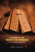 Lectures On The Theism Of The Upanishads: And Other Subjects - Gyan Books | Grocsy