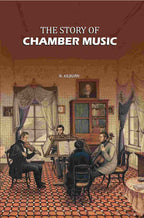 The Story of Chamber Music - Gyan Books | Grocsy