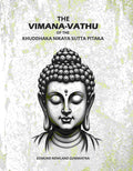 The Vimana-Vathu: Of The Khuddhaka Nikaya Sutta Pitaka - Gyan Books | Grocsy