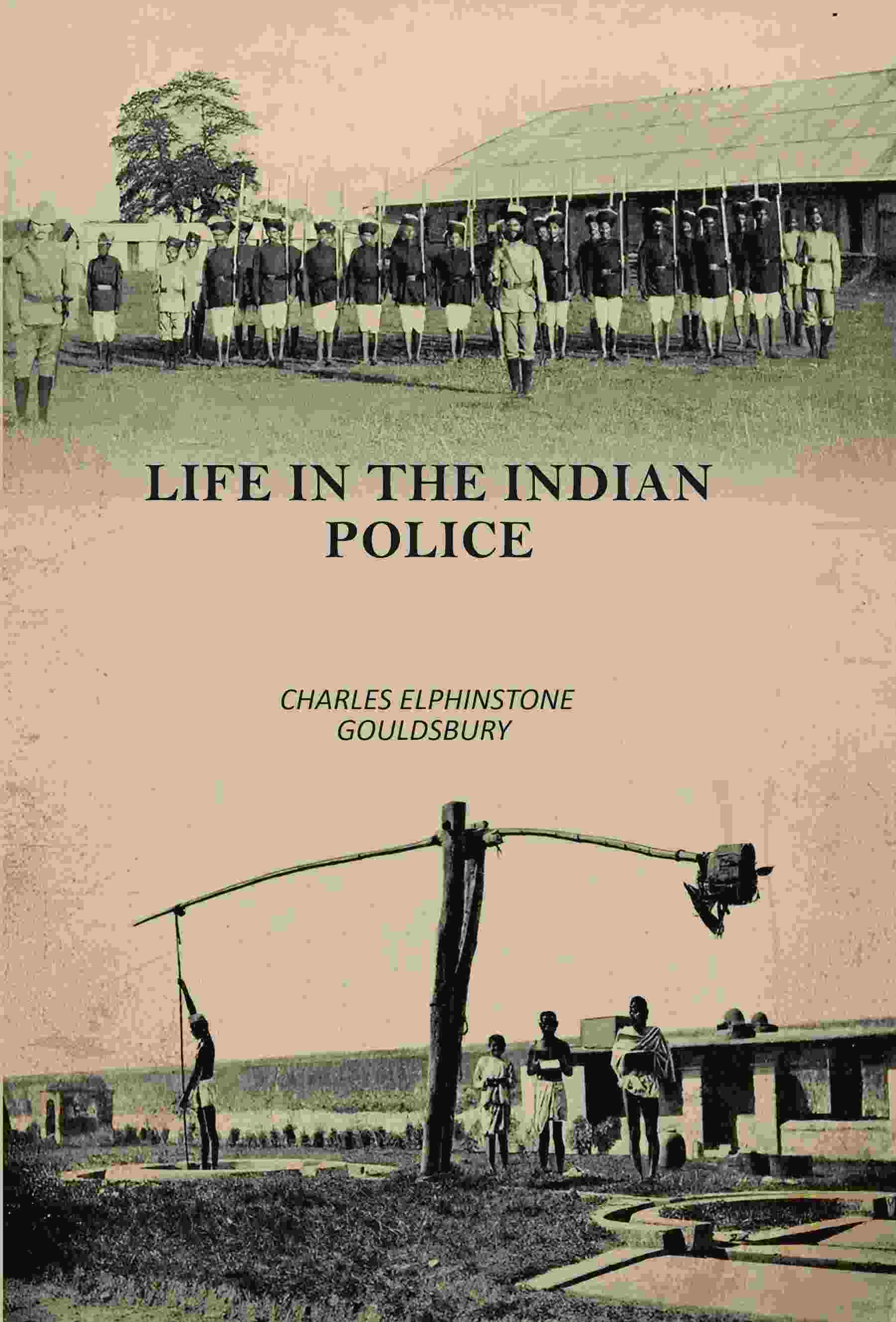 Life In The Indian Police - Gyan Books | Grocsy