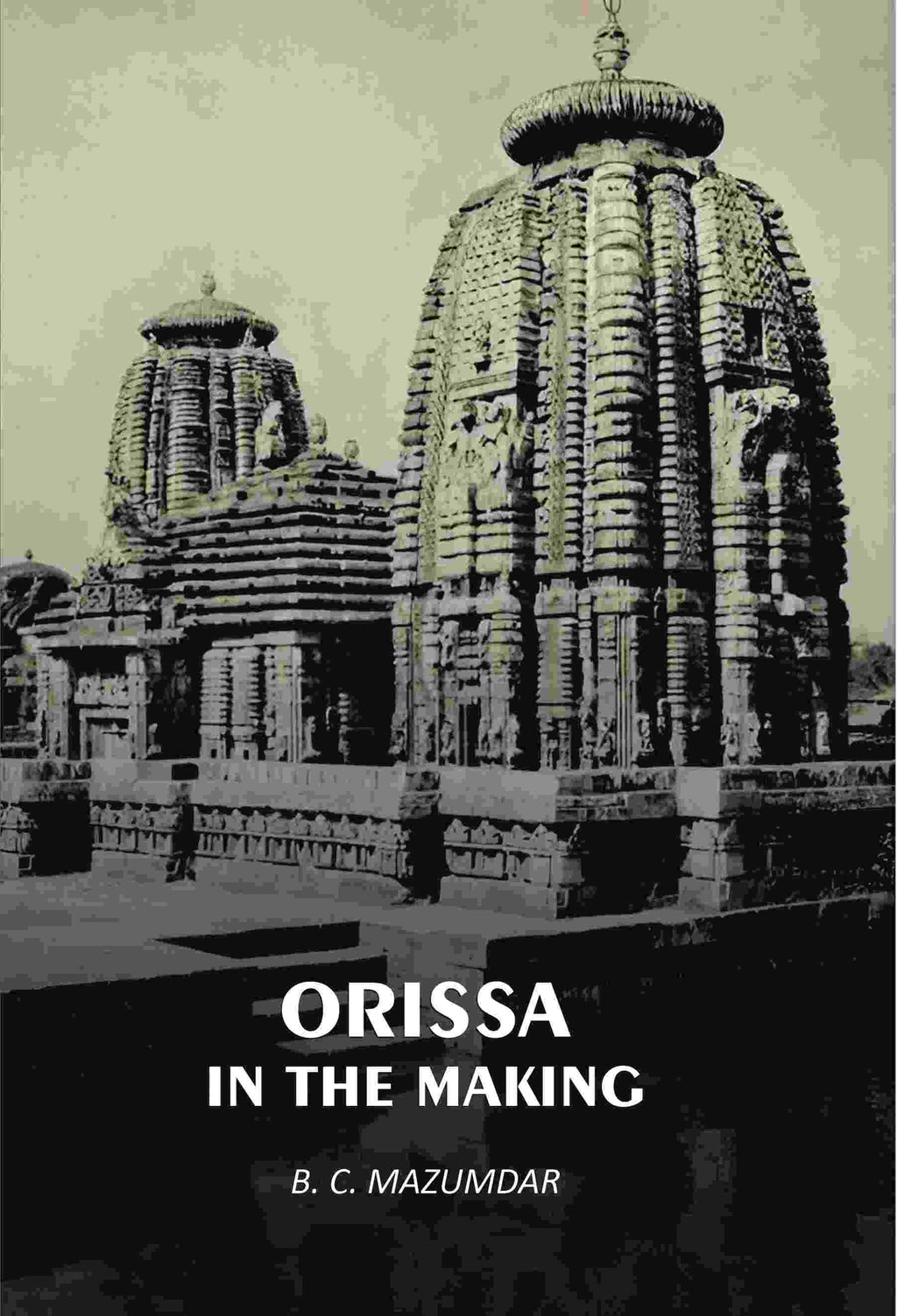 Orissa In The Making - Gyan Books | Grocsy