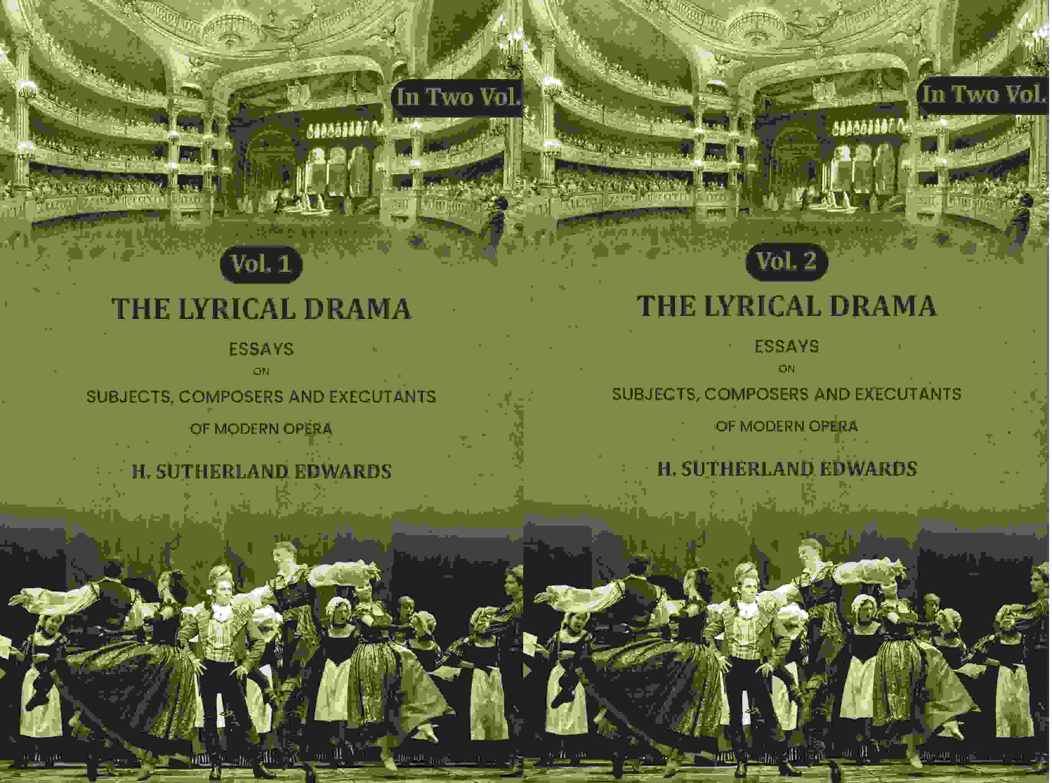 The Lyrical Drama: Essays on Subjects, Composers and Executants of Modern Opera (2 Vols. Set) - Gyan Books | Grocsy