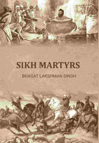 Sikh Martyrs - Gyan Books | Grocsy