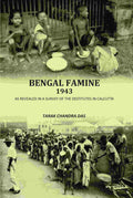 Bengal Famine 1943: As Revealed In A Survey Of The Destitutes In Calcuuta - Gyan Books | Grocsy
