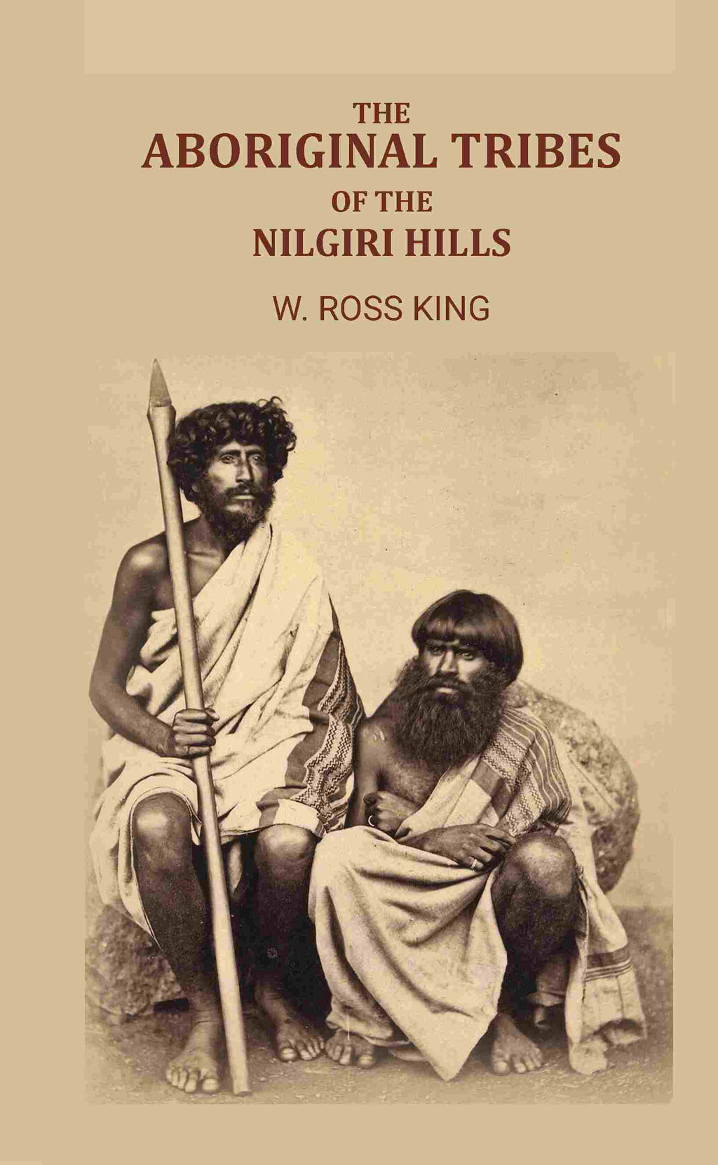The Aboriginal Tribes of the Nilgiri Hills - Gyan Books | Grocsy