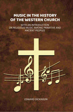 Music in the History of the Western Church: With an Introduction on Religious Music Among Primitive and Ancient Peoples - Gyan Books | Grocsy