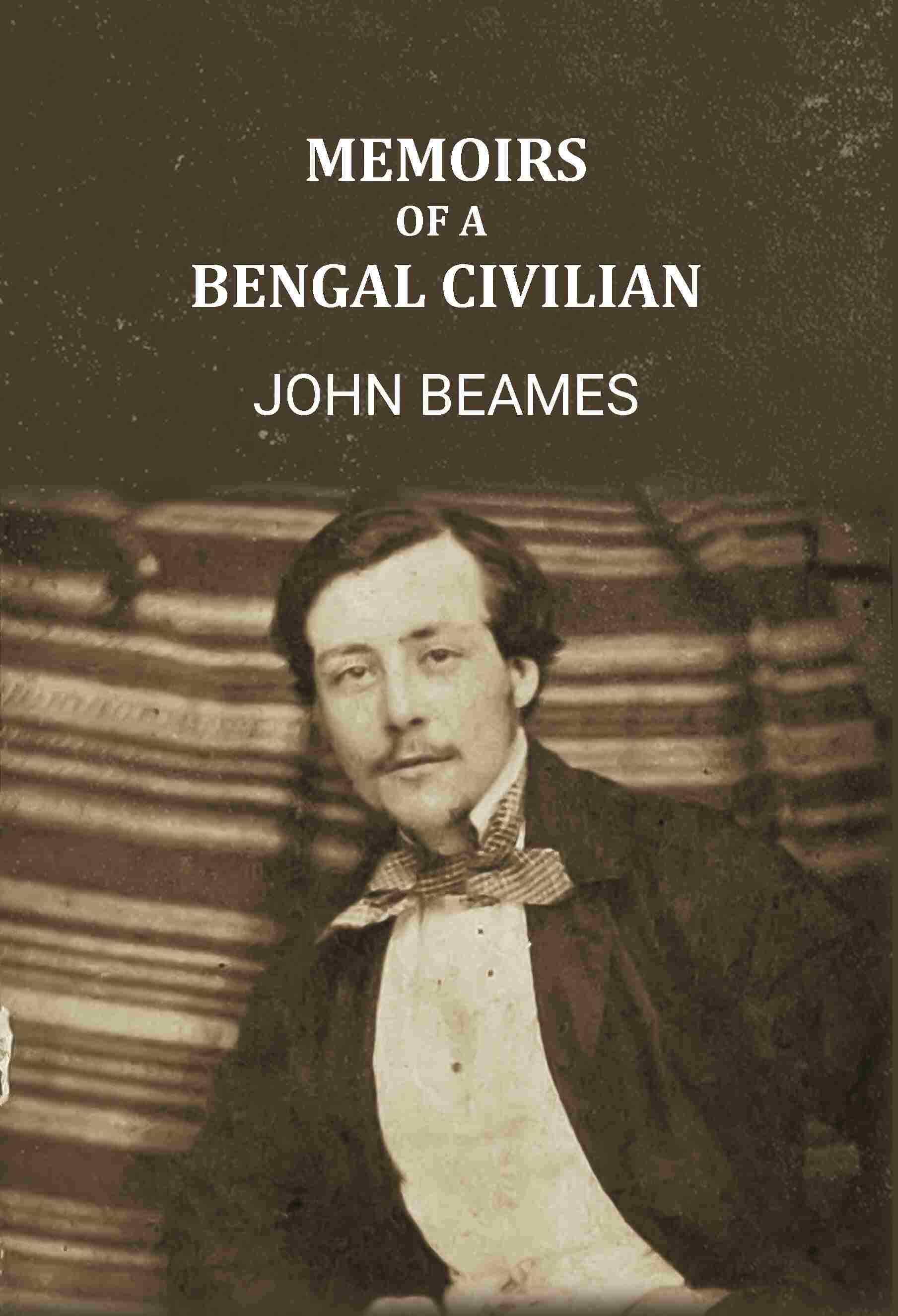 Memoirs of A Bengal Civilian - Gyan Books | Grocsy