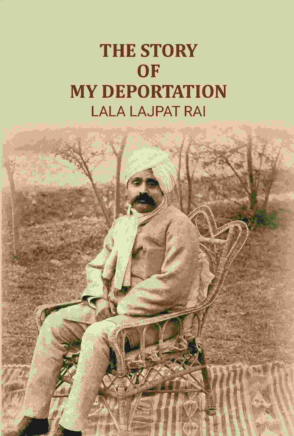 The Story of My Deportation - Gyan Books | Grocsy