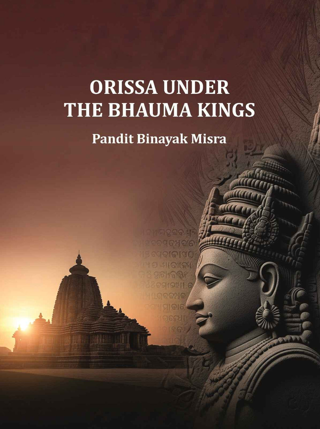 Orissa Under The Bhauma Kings - Gyan Books | Grocsy