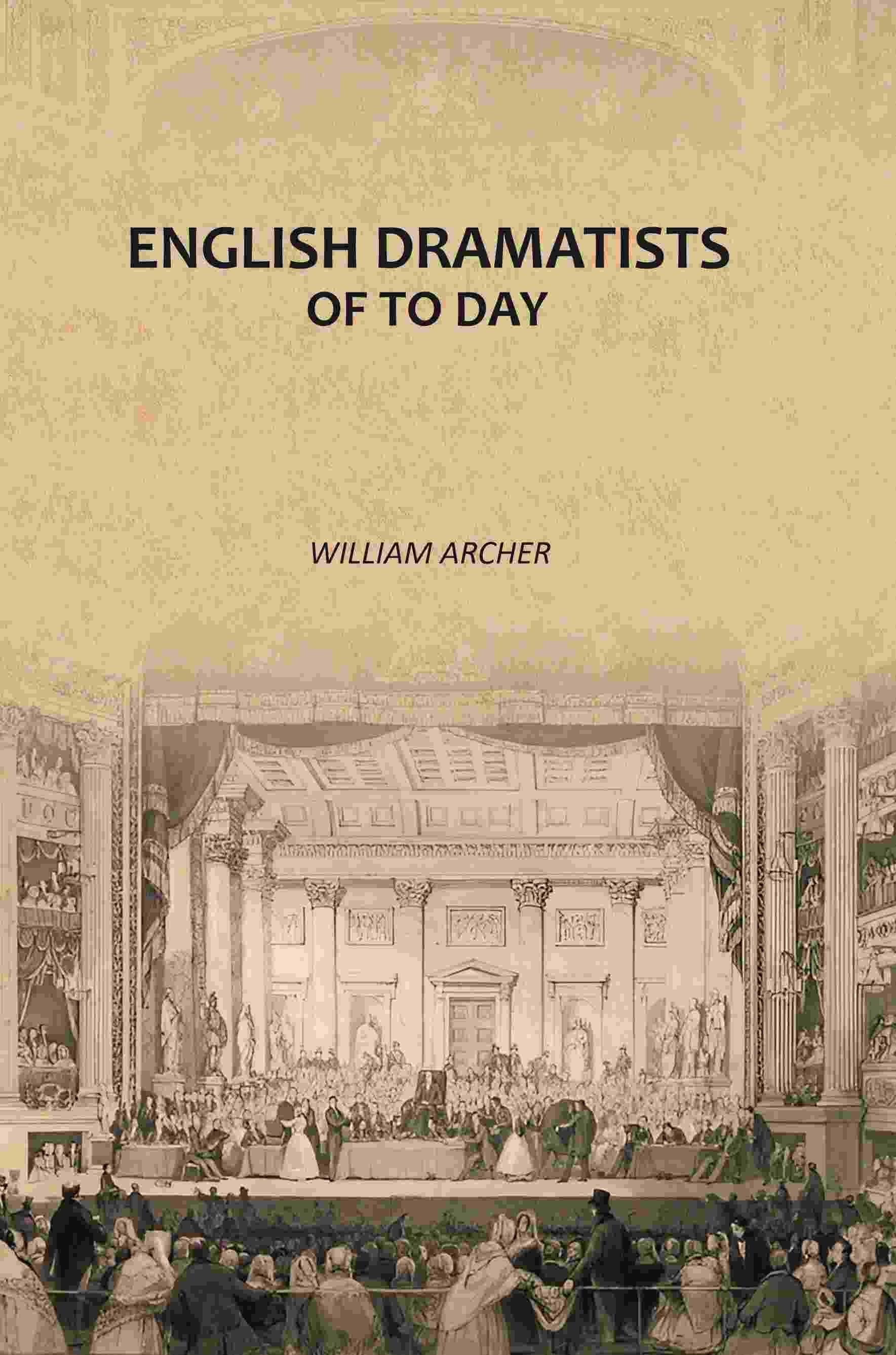 English Dramatists of To Day - Gyan Books | Grocsy