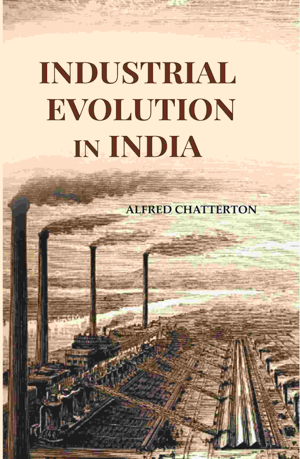 Industrial Evolution In India - Gyan Books | Grocsy