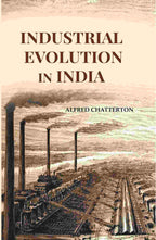 Industrial Evolution In India - Gyan Books | Grocsy