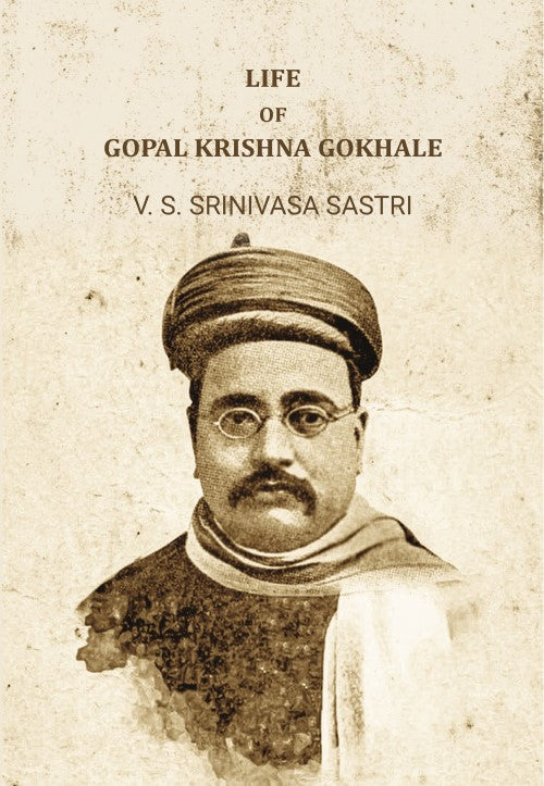 Life Of Gopal Krishna Gokhale - Gyan Books | Grocsy