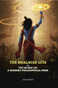 The Bhagavad Gītā: Or, The Sacred Lay A Sanskrit Philosophical Poem - Gyan Books | Grocsy