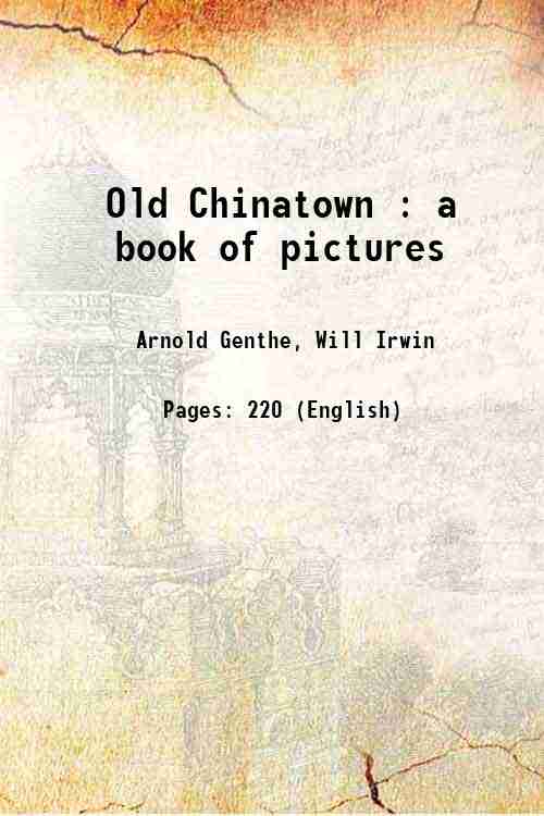 Old Chinatown: a book of pictures - Gyan Books | Grocsy