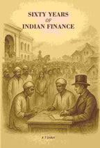 Sixty Years Of Indian Finance - Gyan Books | Grocsy