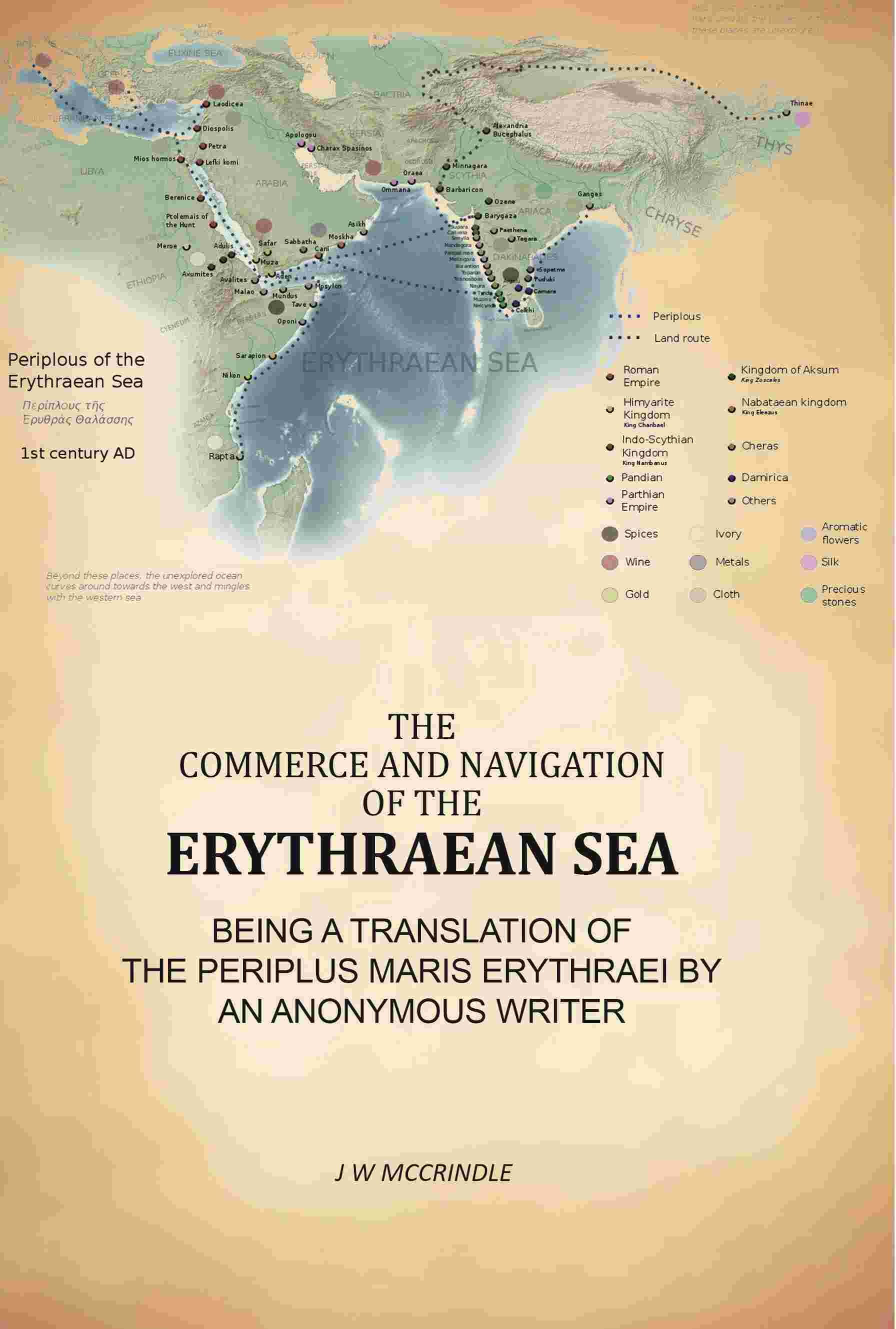 Commerce And Navigation Of The Erythraean Sea: Being A Translation Of The Periplus Maris Erythraei By An Anonymous Writer - Gyan Books | Grocsy