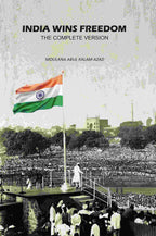 India Wins Freedom: The Complete Version - Gyan Books | Grocsy