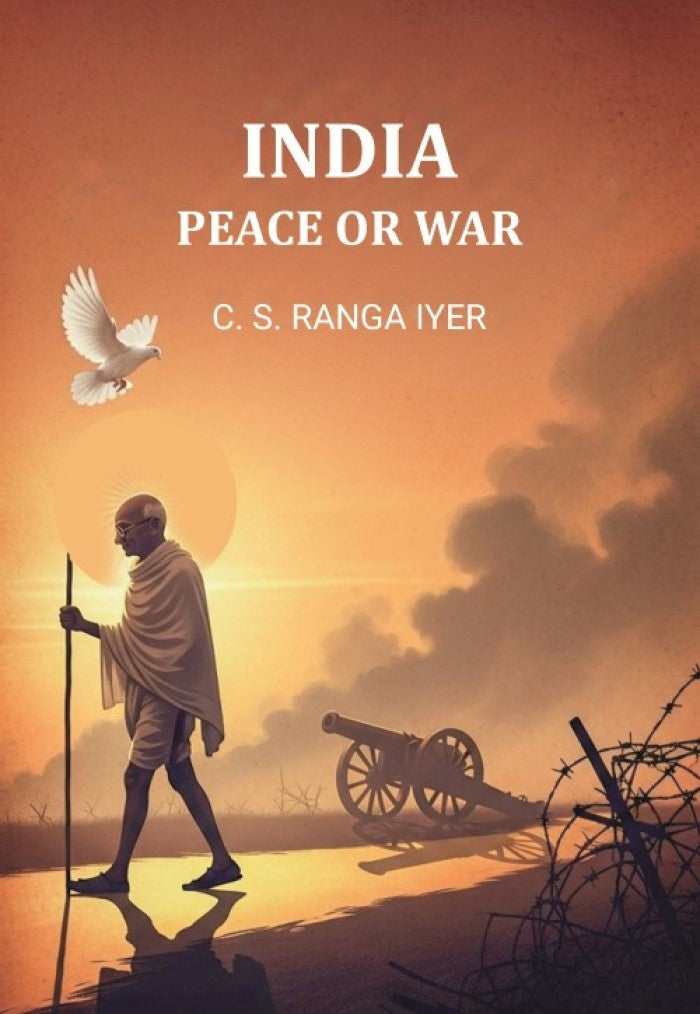 India Peace Or War - Gyan Books | Grocsy