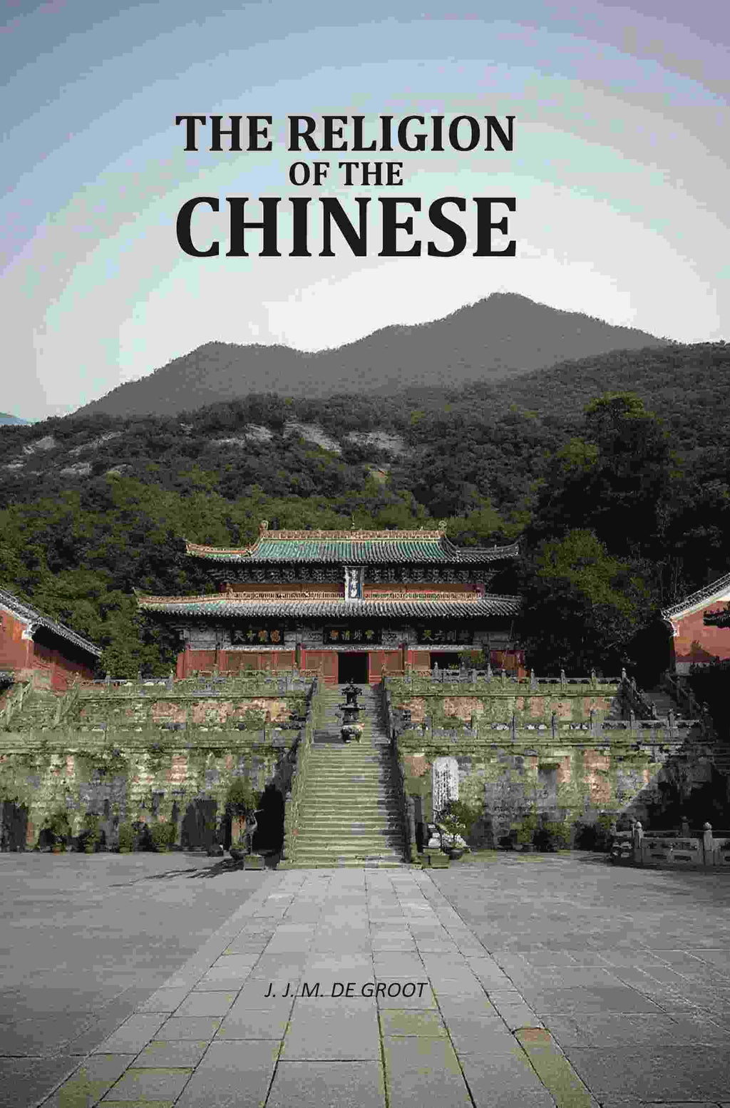 The Religion Of The Chinese - Gyan Books | Grocsy
