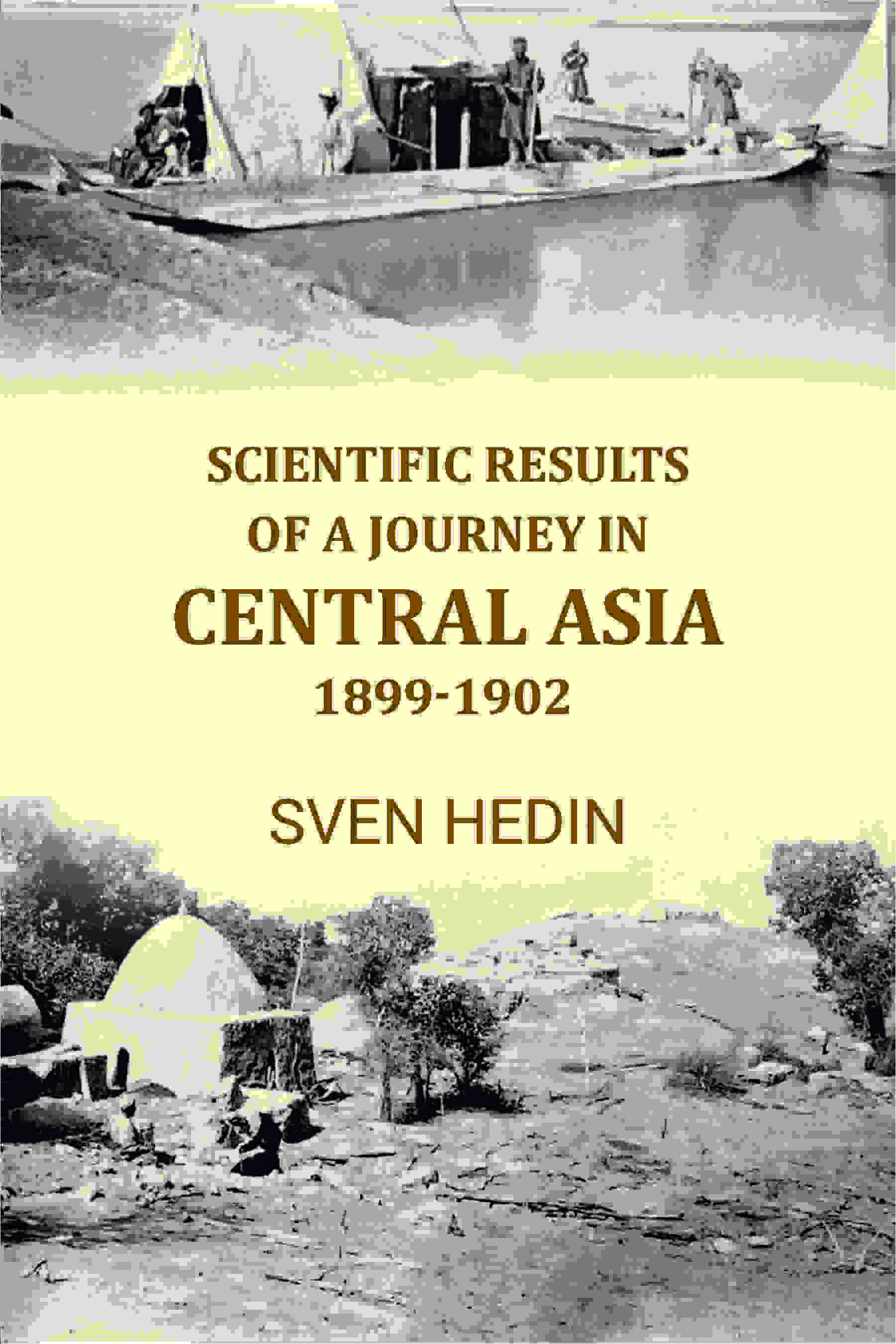 Scientific Results of A Journey In Central Asia 1899-1902 - Gyan Books | Grocsy