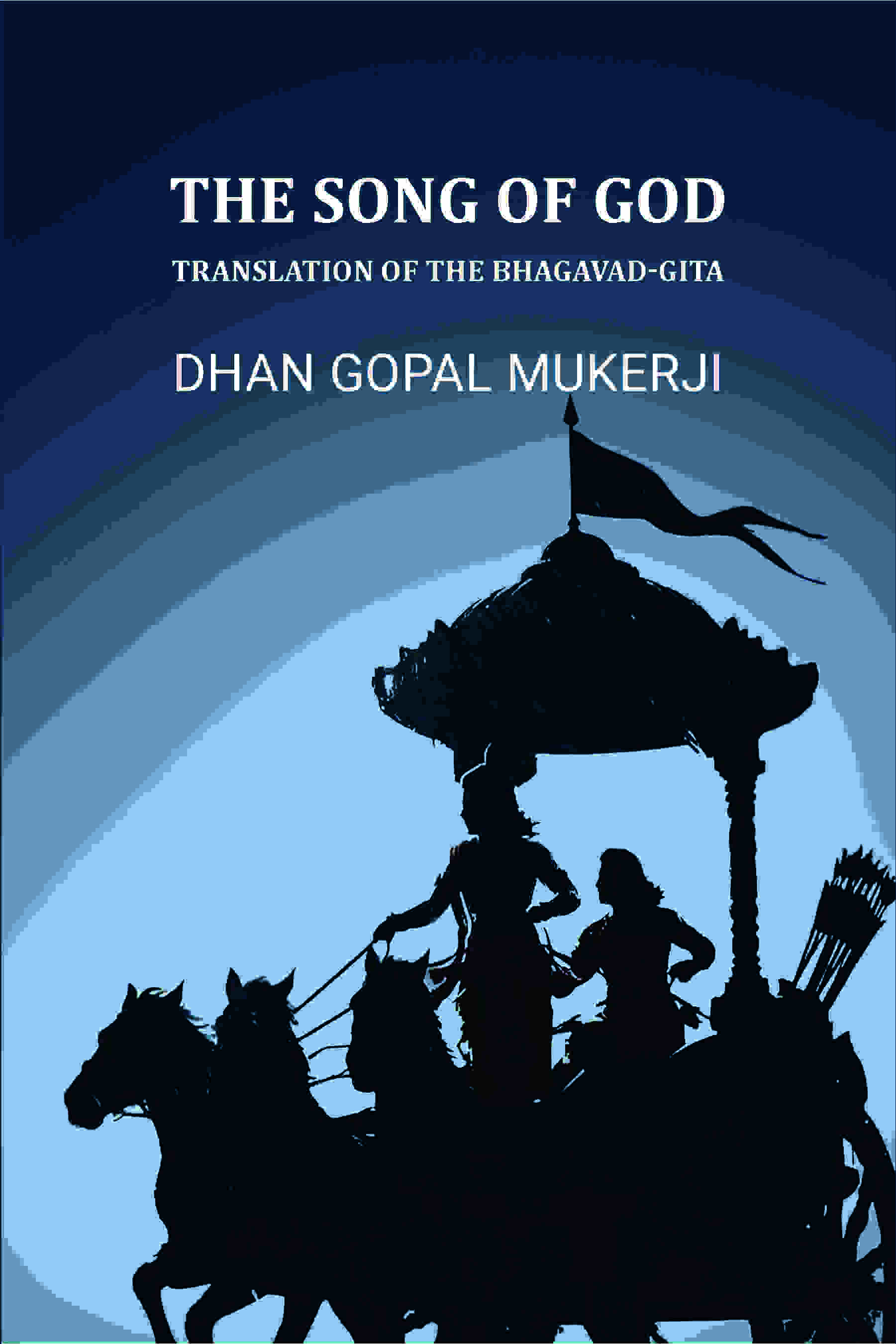 The Song of God: Translation of the Bhagavad-Gita - Gyan Books | Grocsy