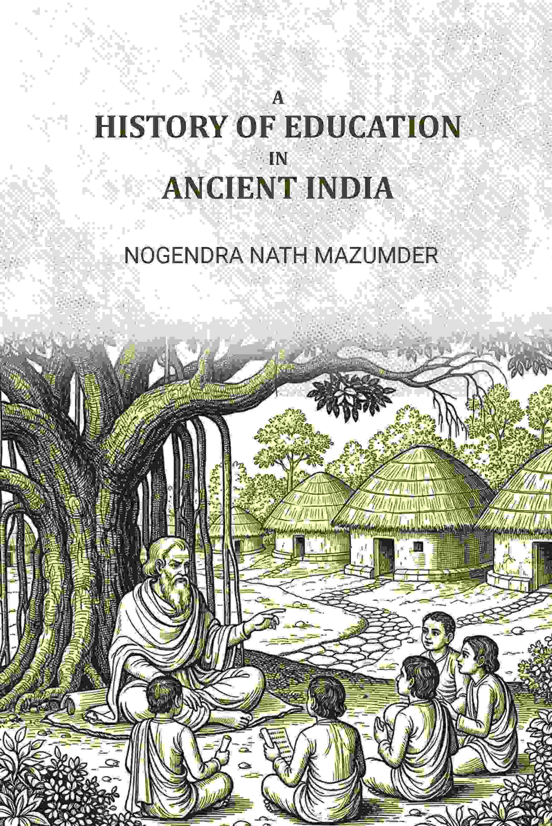 A history of education in ancient india - Gyan Books | Grocsy