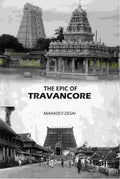 The Epic Of Travancore - Gyan Books | Grocsy
