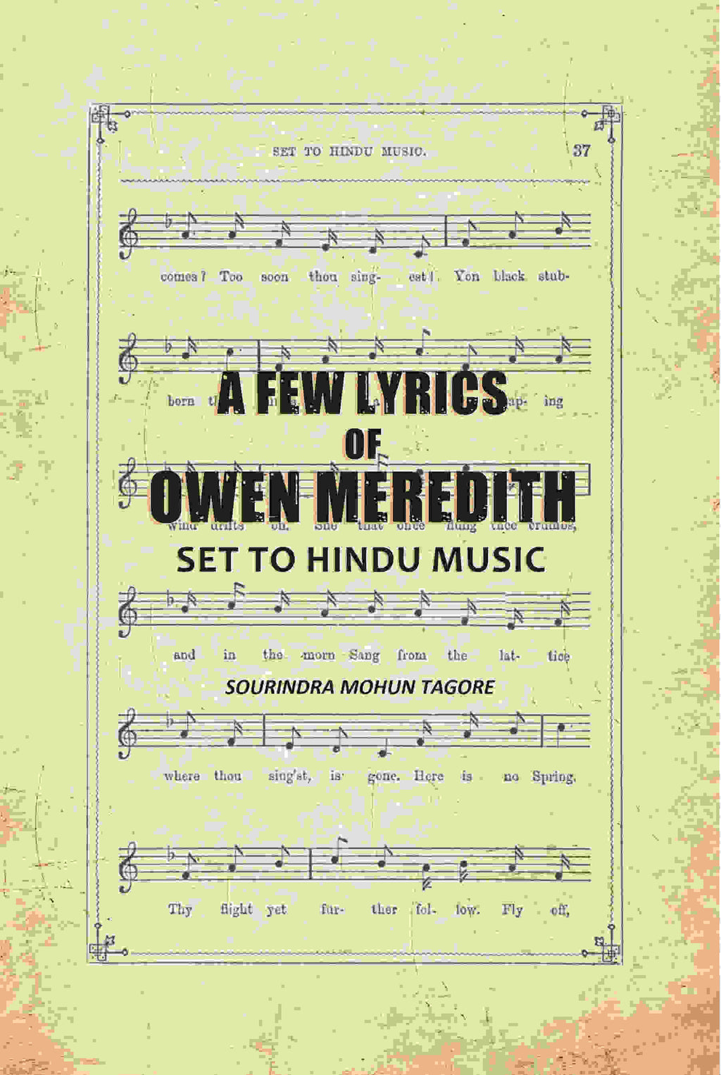 A Few Lyrics of Owen Meredith: Set to Hindu Music - Gyan Books | Grocsy