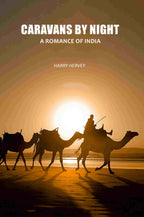 Caravans By Night: A Romance Of India - Gyan Books | Grocsy