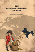 The Economic Conquest Of India - Gyan Books | Grocsy