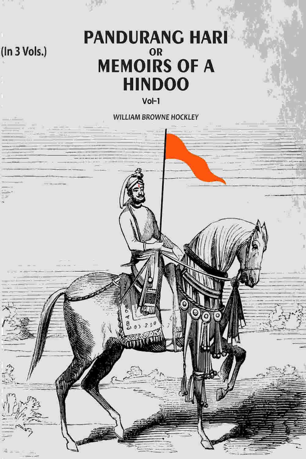 Pandurang Hari Or Memoirs Of A Hindoo (1st) - Gyan Books | Grocsy