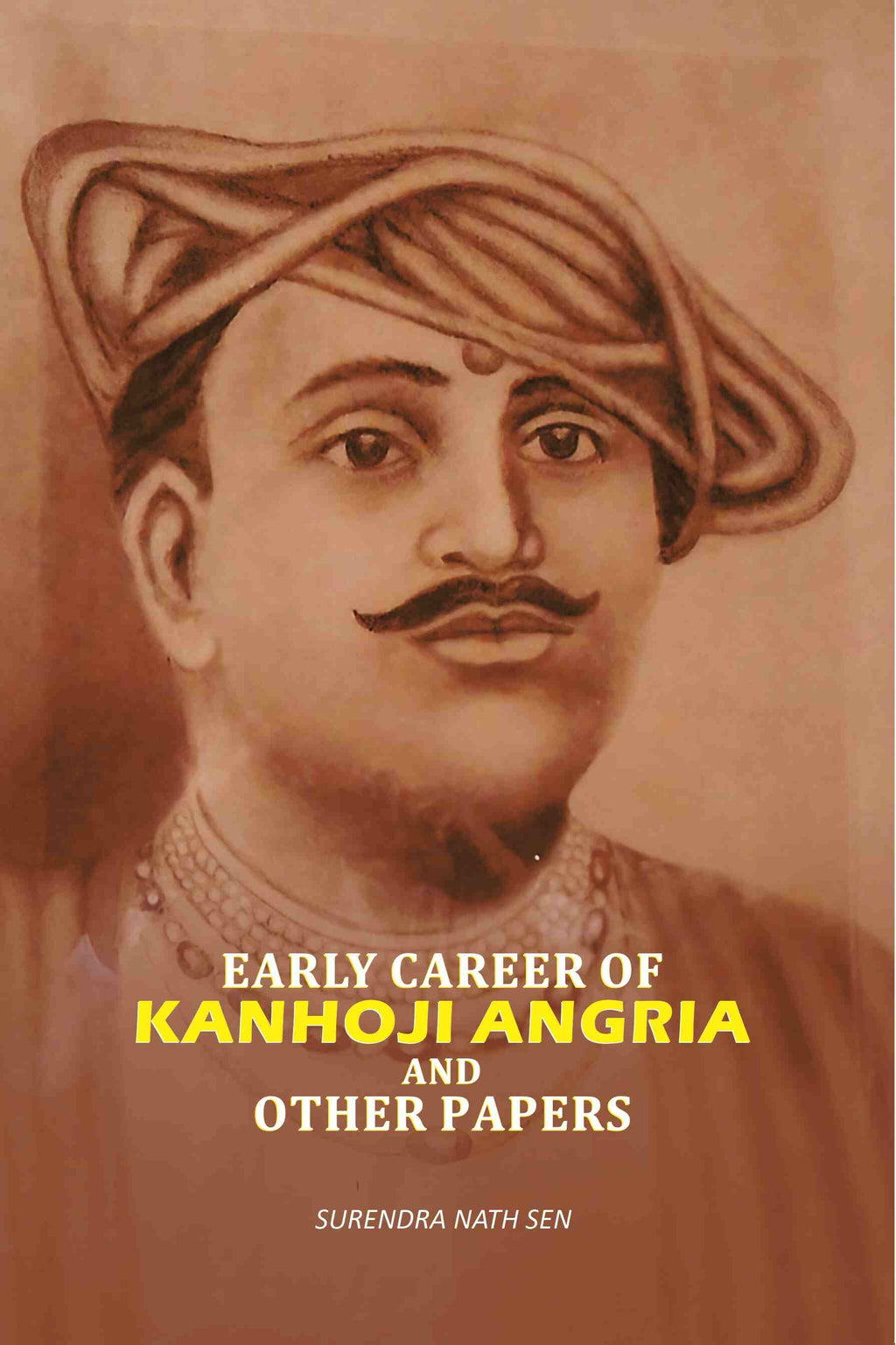 Early Career Of kanhoji Angria And Other Papers - Gyan Books | Grocsy