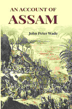 An Account of Assam - Gyan Books | Grocsy