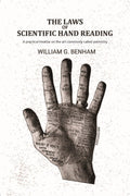 The laws of scientific hand reading: A practical treatise on the art commonly called palmistry - Gyan Books | Grocsy