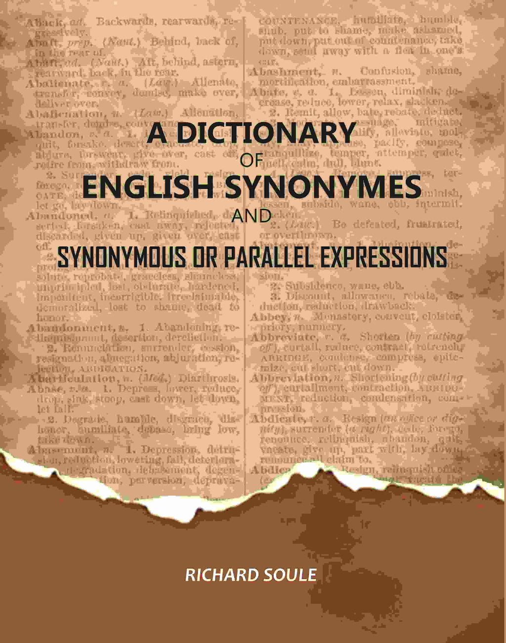 A Dictionary of English Synonymes and Synonymous or Parallel Expressions - Gyan Books | Grocsy