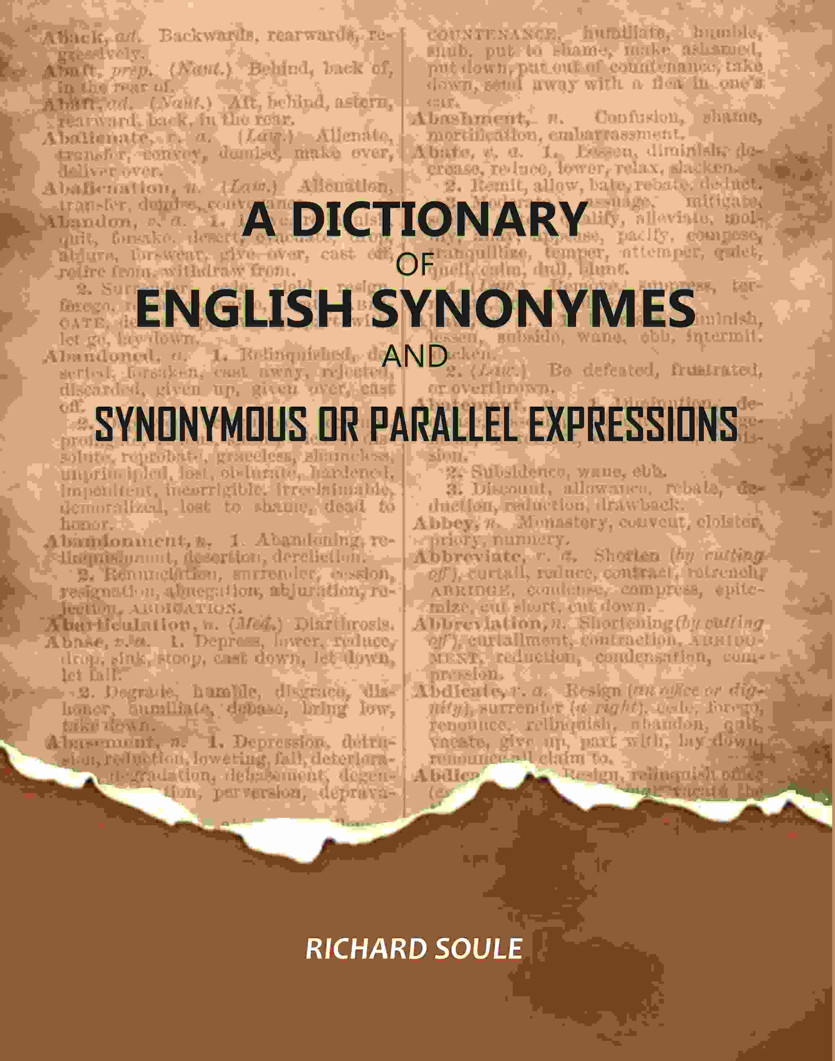 A Dictionary of English Synonymes and Synonymous or Parallel Expressions - Gyan Books | Grocsy