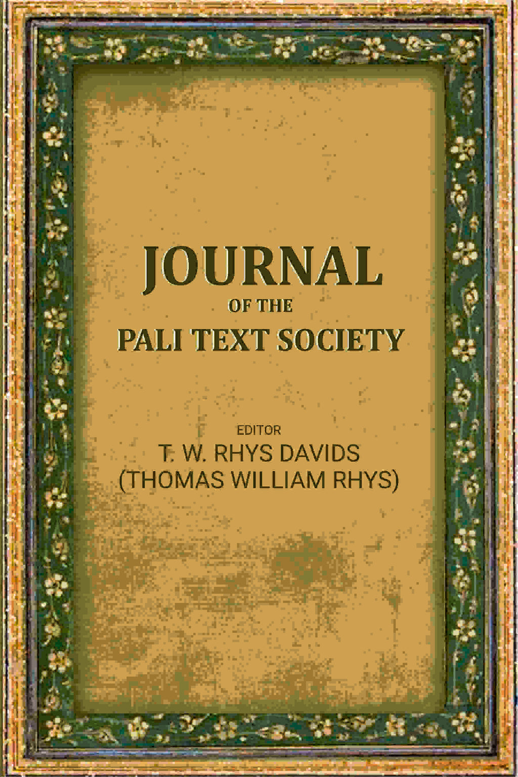 Journal of the Pali text society - Gyan Books | Grocsy