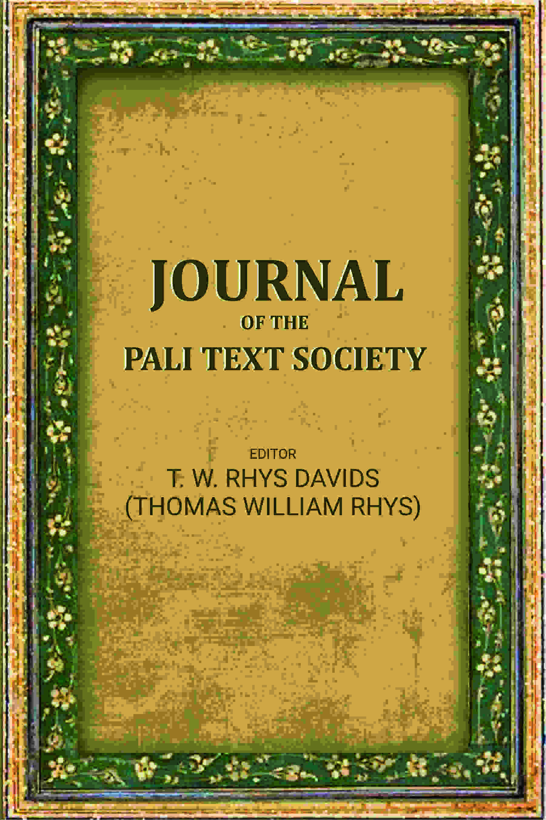 Journal of the Pali text society - Gyan Books | Grocsy