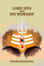 Lord Siva and His Worship - Gyan Books | Grocsy