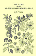 The Flora of The Nilgiri and Pulney Hill Tops - Gyan Books | Grocsy